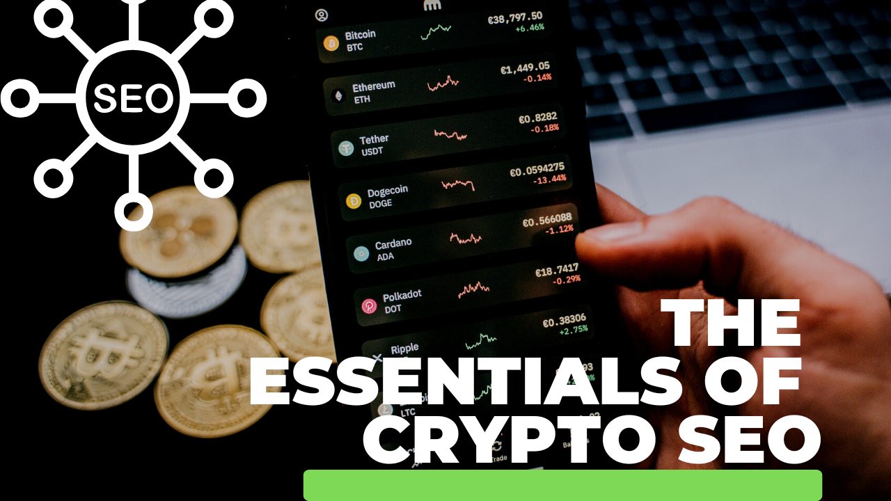 The essentials of crypto SEO