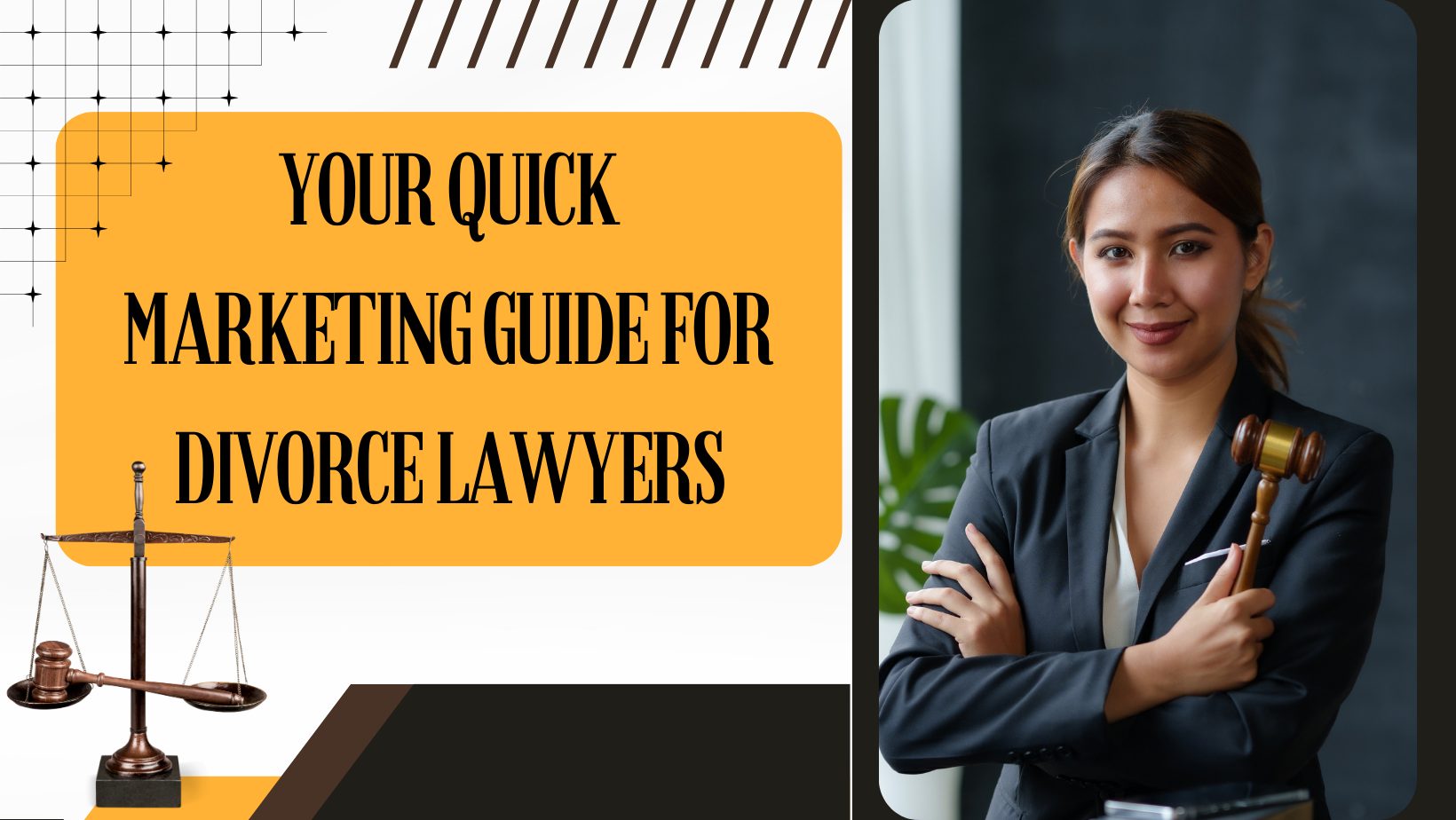 Your quick marketing guide for divorce lawyers 